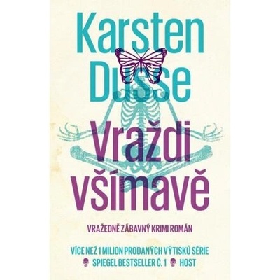 Vraždi všímavě - Karsten Dusse