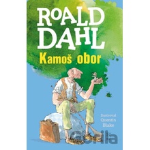 Kamoš obor - Dahl Roald