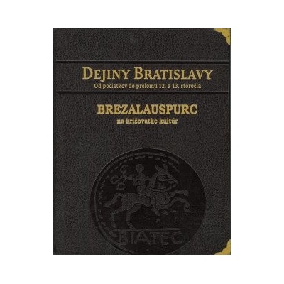Dejiny Bratislavy 1 - kožená väzba