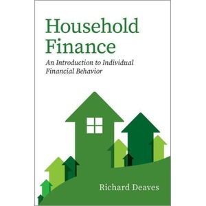 Household Finance An Introduction to Individual Financial Behavior (ISBN: 9780197699867)