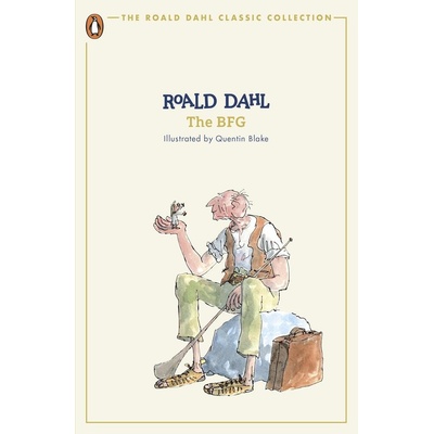 The BFG - Roald Dahl