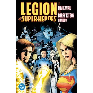 Legion of Super-Heroes by Mark Waid and Barry Kitson Omnibus (ISBN: 9781799509752)