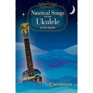 Nautical Songs for the Ukulele | Dick Sheridan (ISBN: 9781574243055)