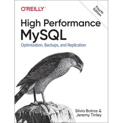 High Performance MySQL | Silvia Botros, Jeremy Tinley