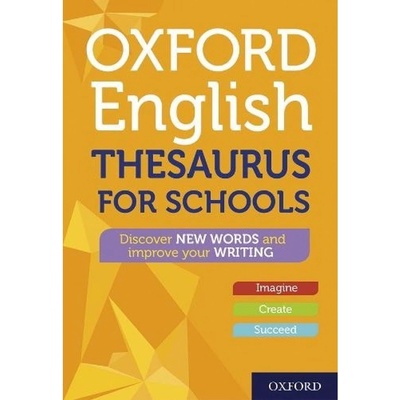 Oxford English Thesaurus for Schools Oxford University Press