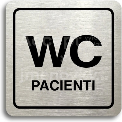 ACCEPT Piktogram WC pacienti - stříbrná tabulka - černý tisk