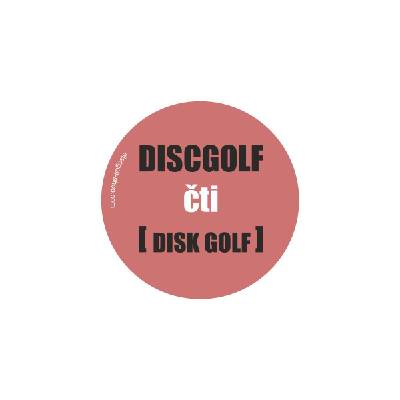 Samolepka Discgolf čti Diskgolf (discgolf) (Originální samolepka z dílny Discgolf-Shop.com)