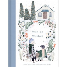 Winter Wishes - Clark M. H.