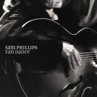 SAM PHILLIPS - Fan Dance LP
