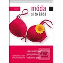 Móda si to žádá