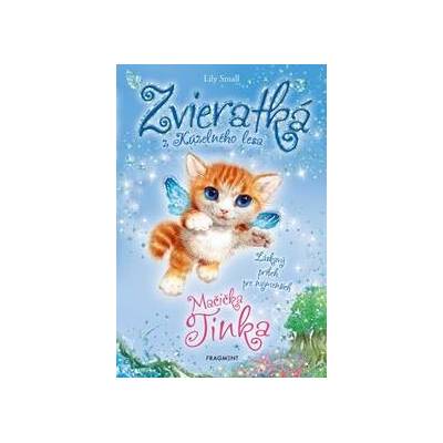 Zvieratká z Kúzelného lesa - Mačička Tinka - Lily Small