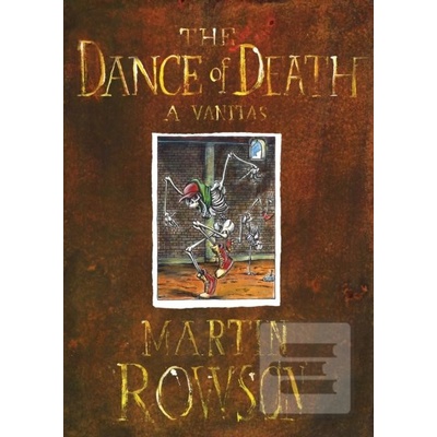 The Dance of Death - Martin Rowson
