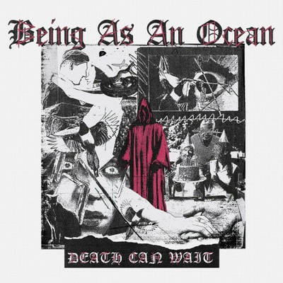 BEING AS AN OCEAN - DEATH CAN WAIT CD