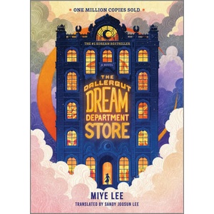 The Dallergut Dream Department Store | LEE MIYE (ISBN: 9781335081179)