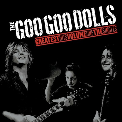 The Goo Goo Dolls - Greatest Hits Volume One - The Singles LP