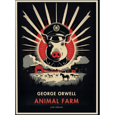 George Orwell: Animal Farm (English Edition) | George Orwell