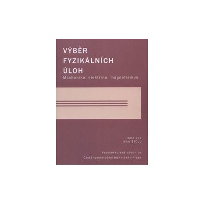 Výběr fyzikálních úloh