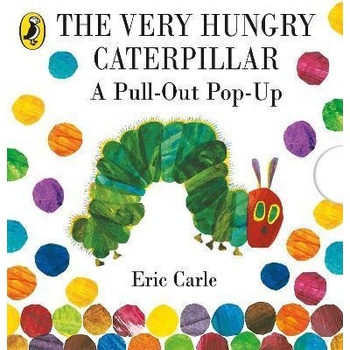 The Very Hungry Caterpillar: A Pull-Out Pop-U... - Eric Carle