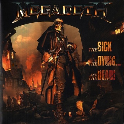 Megadeth - The Sick, The Dying And The Dead! LP