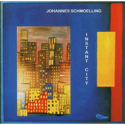 SCHMOELLING, JOHANNES - INSTANT CITY CD
