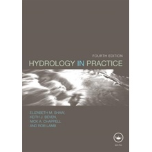 Hydrology in Practice - Elizabeth M. Shaw, Rob Shaw