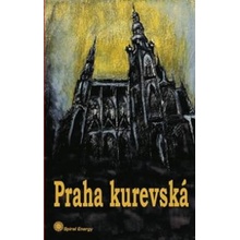 Praha kurevská