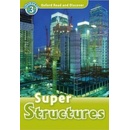 """ Super Structures