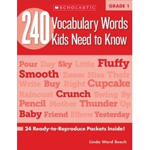 240 Vocabulary Words Kids Need to Know, Grade 1