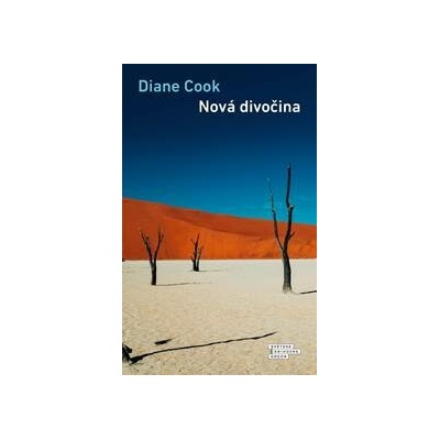 Nová divočina - Diane Cook