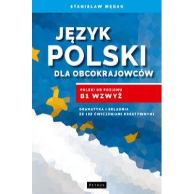 Język polski dla obcokrajowców - Mędak Stanisław