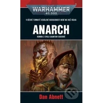 Anarch - Dan Abnett