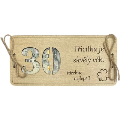 Dřevěné přání k 30. narozeninám na peníze