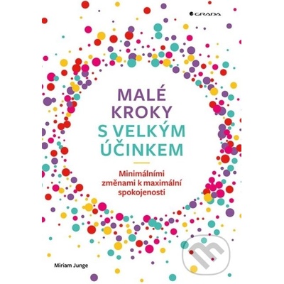Malé kroky s velkým účinkem - Miriam Junge