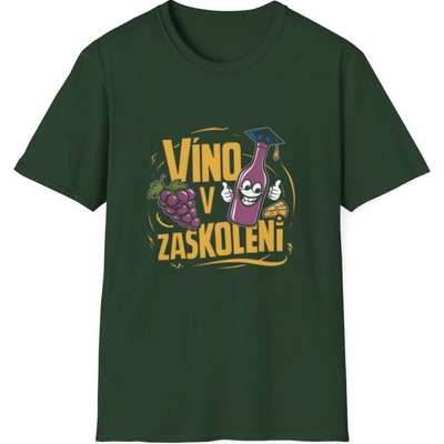 Párty tričko s potiskem “Víno v zaškolení” Skvělý humor pro milovníky vína Softstyle forest green