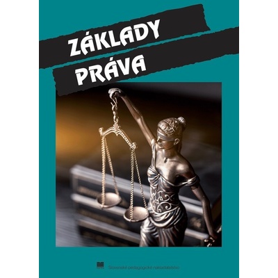 Základy práva a ochrana spotrebiteľa