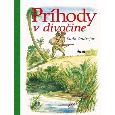 Príhody v divočine
