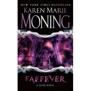 Faefever | Karen M. Moning (ISBN: 9780440244394)