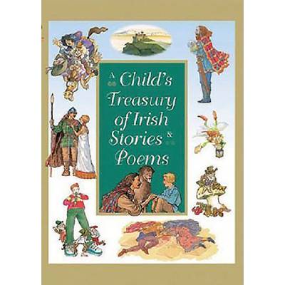 Child's Treasury of Irish Stories and Poems
