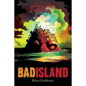 Bad Island | Doug TenNapel (ISBN: 9780545314800)