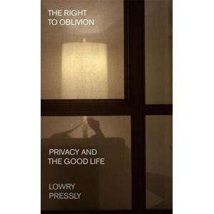 The Right to Oblivion (ISBN: 9780674304901)