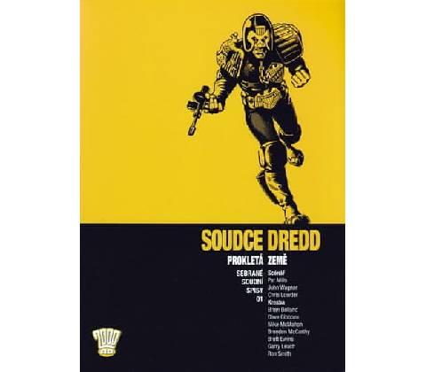 Soudce Dredd: Prokletá země