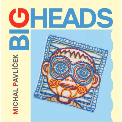Michal Pavlíček Big Heads CD