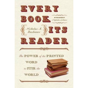 Every Book Its Reader | Nicholas A. Basbanes (ISBN: 9780060593247)
