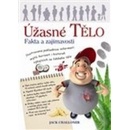 Úžasné tělo
