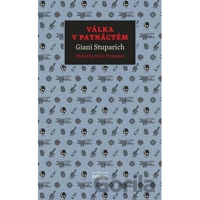Válka v patnáctém - Giani Stuparich