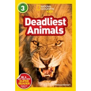 National Geographic Kids Readers: Deadliest Animals | Melissa Stewart (ISBN: 9781426307577)