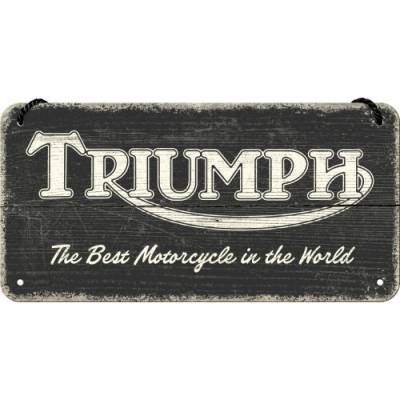 Nostalgic Art Plechová Ceduľa Triumph The Best Motorcycle In The World