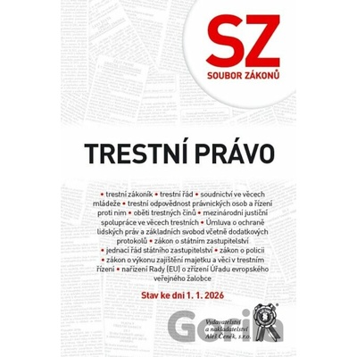 Soubor zákonů. Trestní právo. Stav ke dni 1. 1. 2026 - kolektív autorov