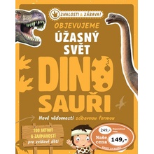 Objevujeme úžasný svět Dinosauři