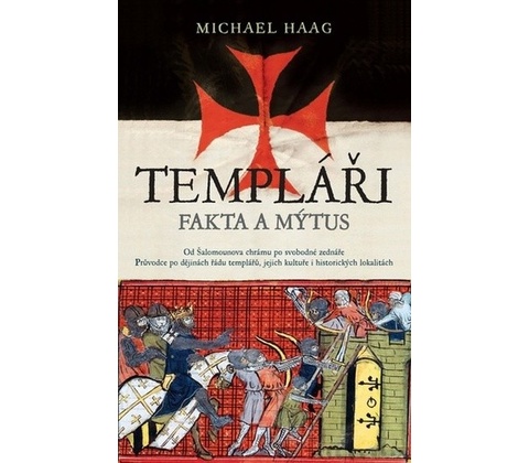 Templáři - Michael Haag